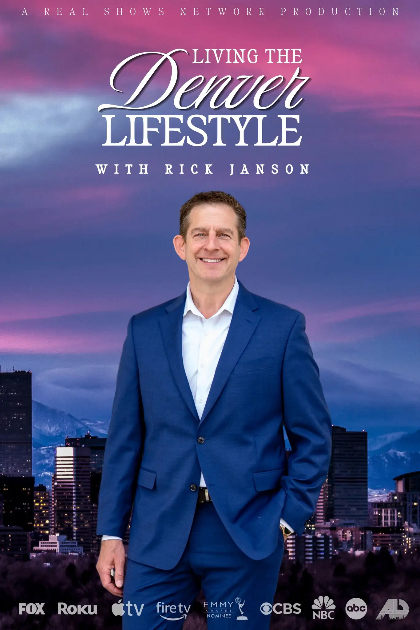 Living the Denver Lifestyle with Rick Janson - official show poster
